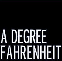 A DEGREE FAHRENHEIT,   