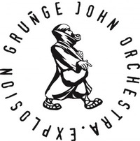 GRUNGE JOHN ORCHESTRA,   